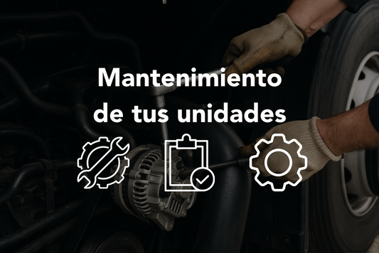 Mantenimiento de tus unidades